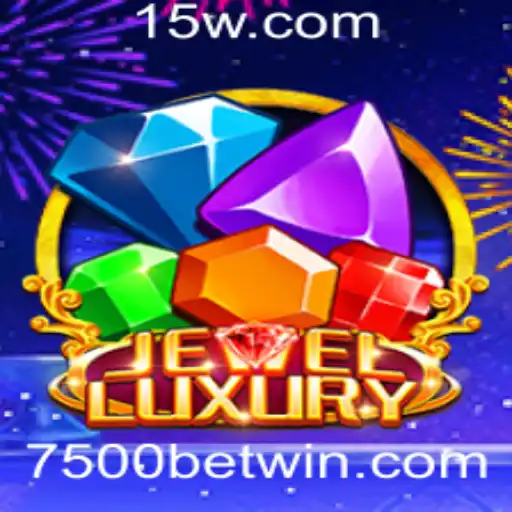 Descubra o Mundo do Jogo JewelLuxury e a Emoção das Apostas 7500 Bet
