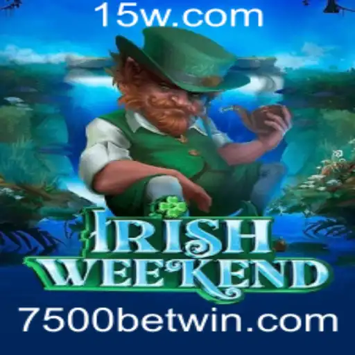 Descubra o Emocionante Jogo IrishWeekend e Como Dominar a Aposta de 7500